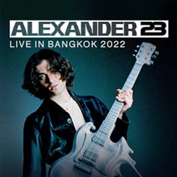 Alexander 23 Live in Bangkok 2022