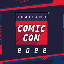 Thailand Comic Con 2022