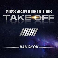 iKON TAKE OFF Concert 2023 Bangkok Thailand