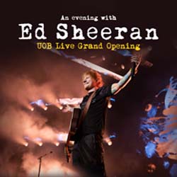 An Evening with Ed Sheeran 2024 Bangkok - UOB Live Grand Opening