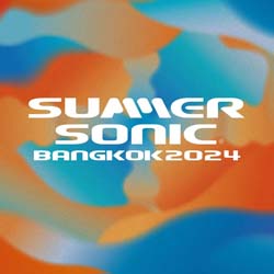 2024 Summer Sonic Music Festival Bangkok