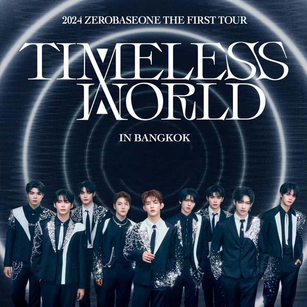 2024 ZeroBaseOne Bangkok Concert - ZeroBaseOne TIMELESS WORLD The First Tour Bangkok 2024