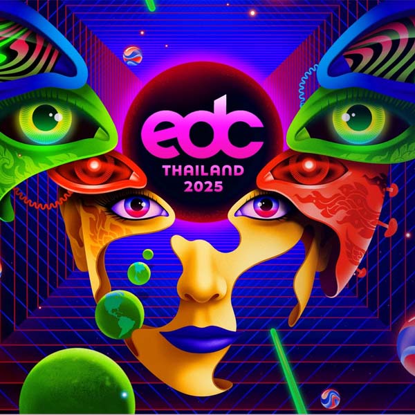 2025 EDC Phuket - 2025 Electric Daisy Carnival Thailand